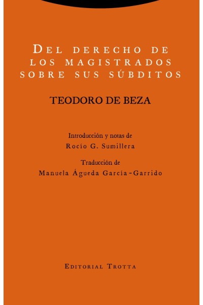 DEL DERECHO DE LOS MAGISTRADOS SOBRE SUS SUBDITOS