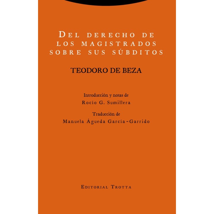 DEL DERECHO DE LOS MAGISTRADOS SOBRE SUS SUBDITOS