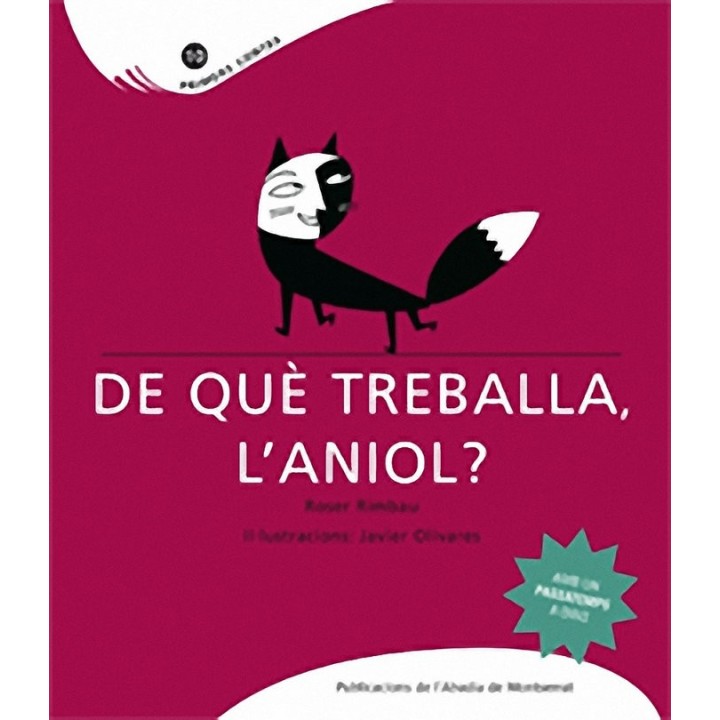 DE QUE TREBALLA L'ANIOL