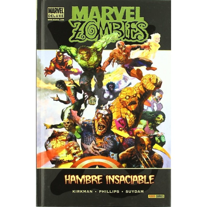 MARVEL ZOMBIES HAMBRE INSACIABLE (MARVEL DELUXE)