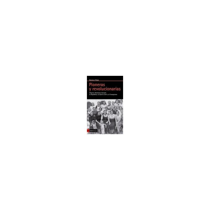 PIONERAS Y REVOLUCIONARIAS