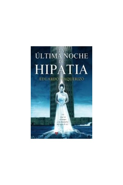 ULTIMA NOCHE DE HIPATIA,LA