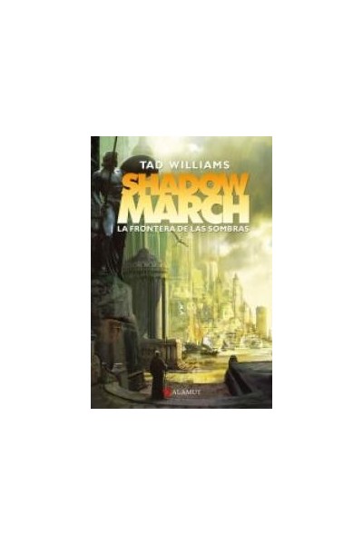 SHADOWMARCH 1 LA FRONTERA DE LAS SOMBRAS