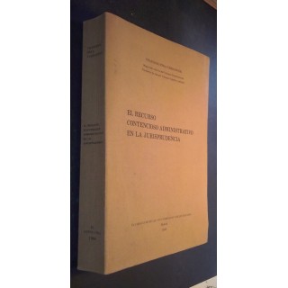 El recurso contencioso administrativo en jurisprudencia