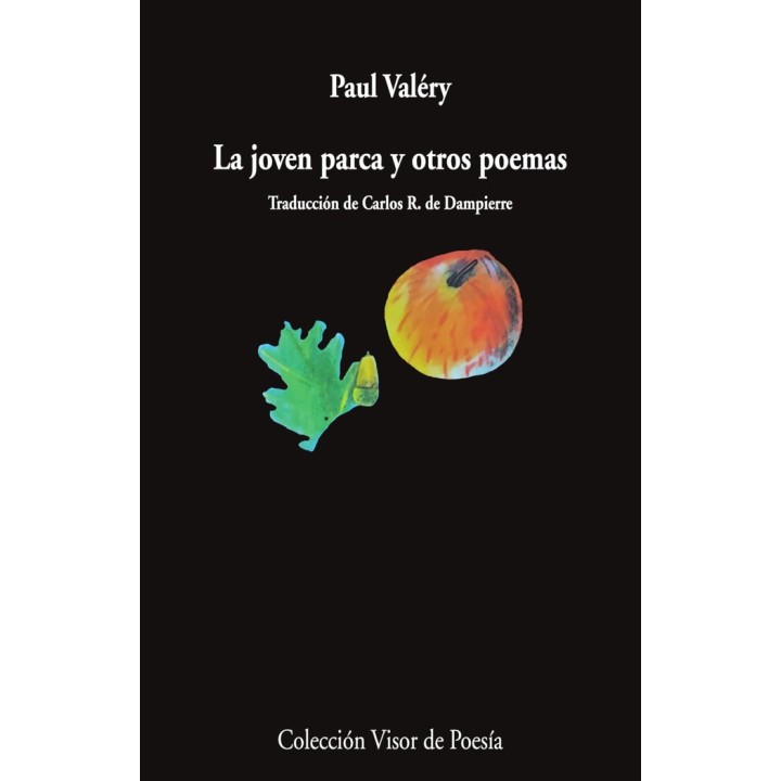 LA JOVEN PARCA Y OTROS POEMAS