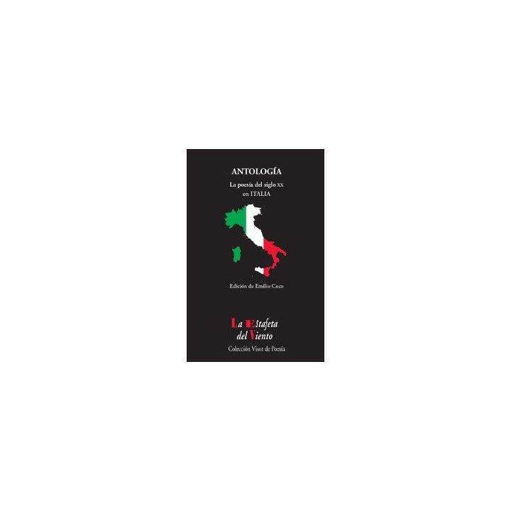 ANTOLOGIA LA POESIA DEL SIGLO XX EN ITALIA
