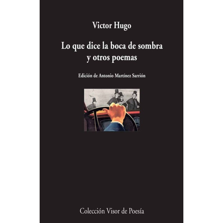 LO QUE DICE LA BOCA DE SOMBRA Y OTROS POEMAS