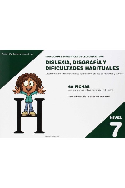 DISLEXIA NIVEL 7 DISGRAFIA DIFICULTADES HABITUALES