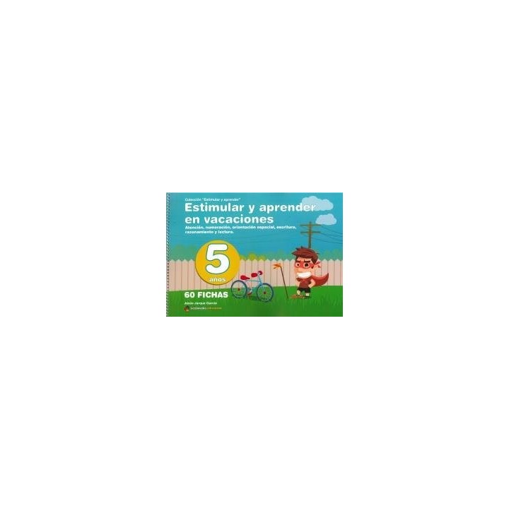 ESTIMULAR Y APRENDER EN VACACIONES 5 AÑOS