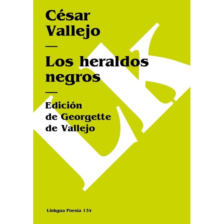 LOS HERALDOS NEGROS