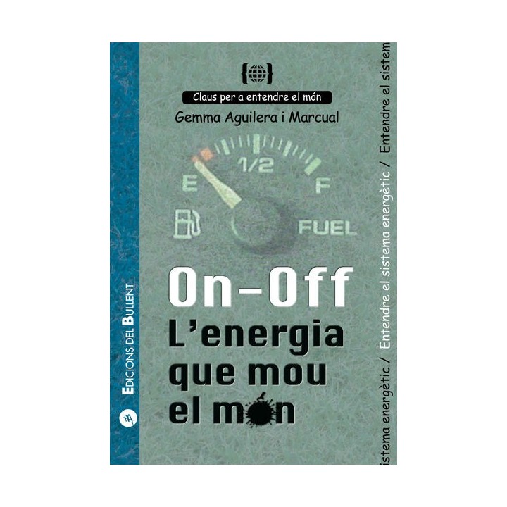 ON - OFF. L'ENERGIA QUE MOU EL MON