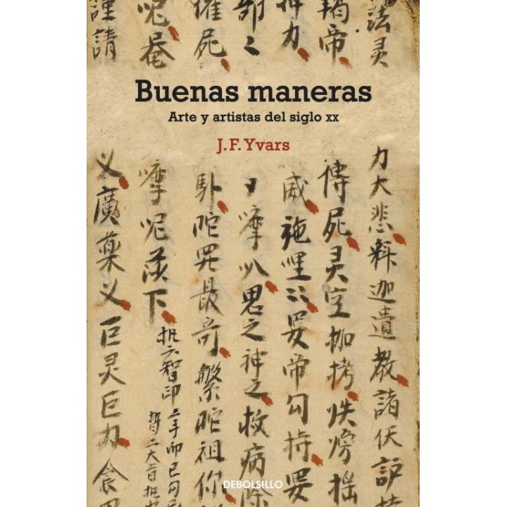 BUENAS MANERAS ARTE Y ARTISTAS DEL SIGLO XX DB