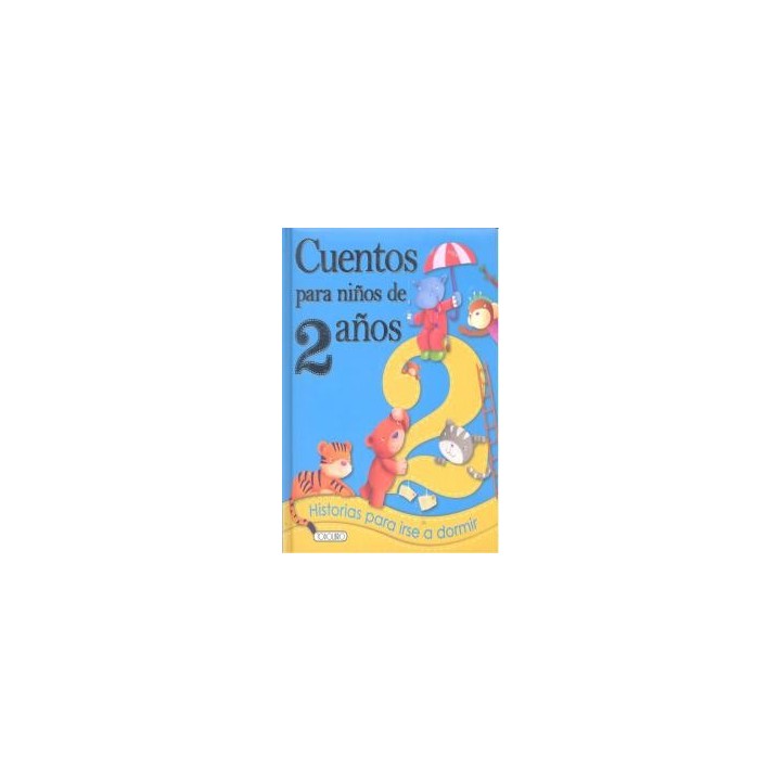 CUENTOS PARA NIÑOS DE 2 AÑOS