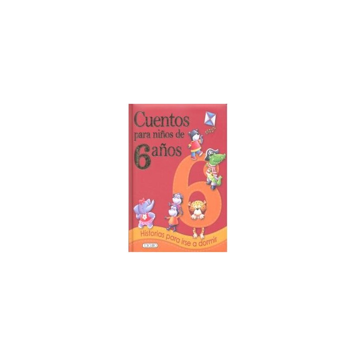 CUENTOS PARA NIÑOS DE 6 AÑOS
