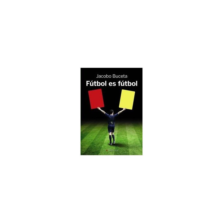 FUTBOL ES FUTBOL