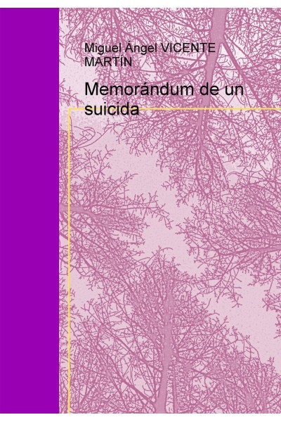 MEMORANDUM DE UN SUICIDA