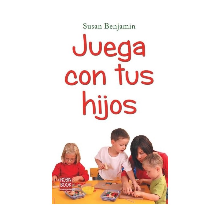 JUEGA CON TUS HIJOS