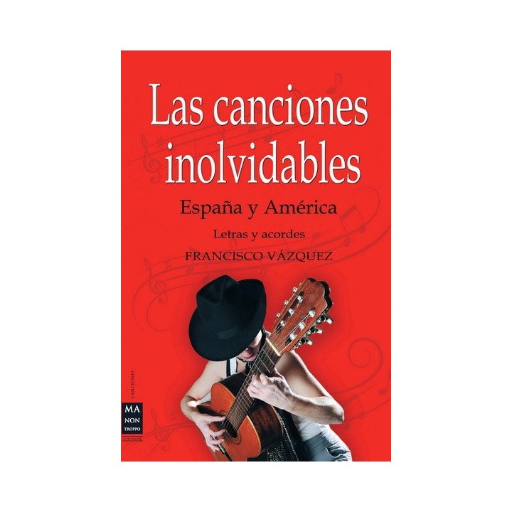 CANCIONES INOLVIDABLES,LAS ESPAÑA Y AMERICA