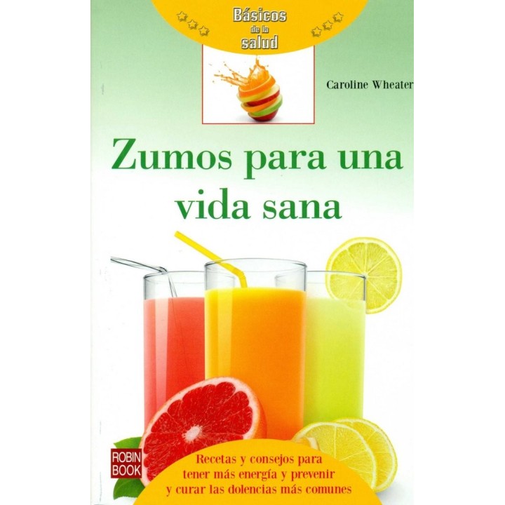 ZUMOS PARA UNA VIDA SANA