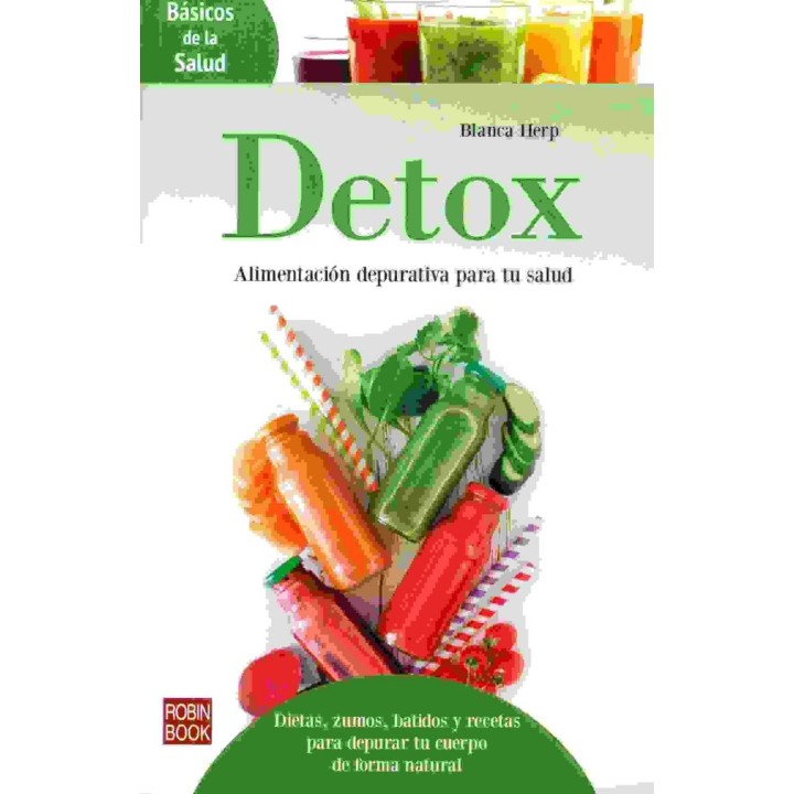 DETOX ALIMENTACION DEPURATIVA PARA TU SALUD