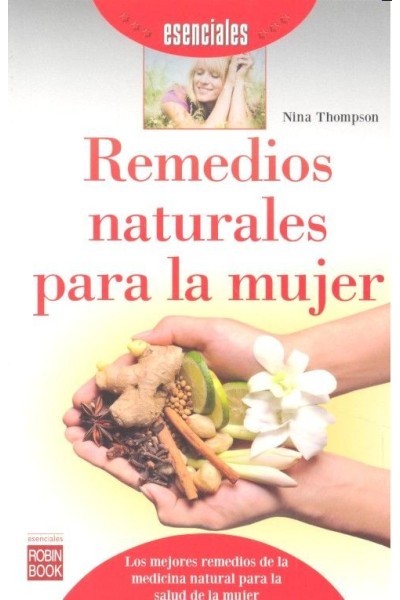 REMEDIOS NATURALES PARA LA MUJER