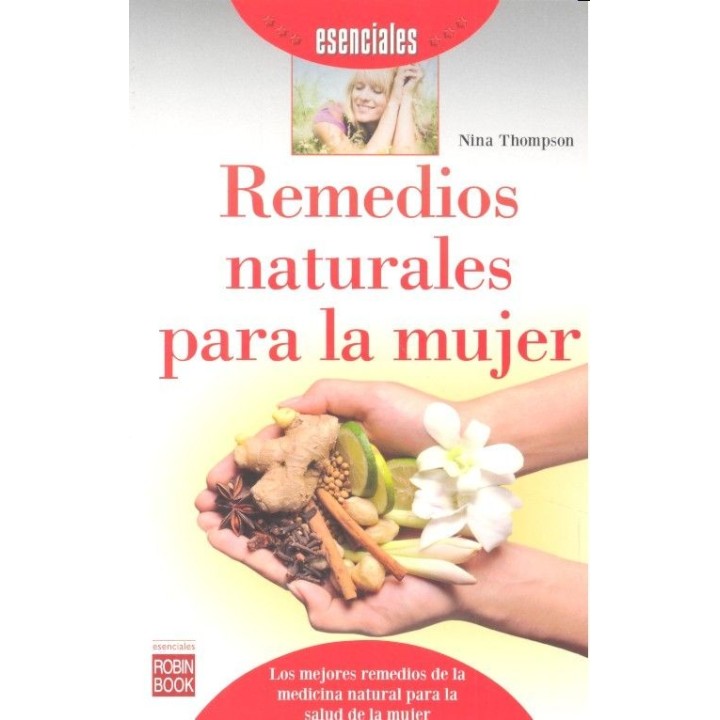 REMEDIOS NATURALES PARA LA MUJER