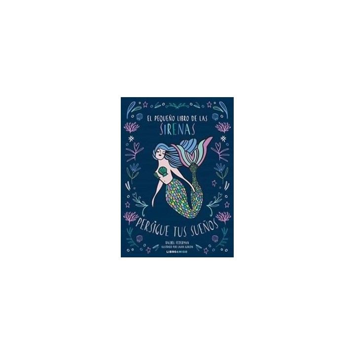 PEQUEÑO LIBRO DE LAS SIRENAS,EL