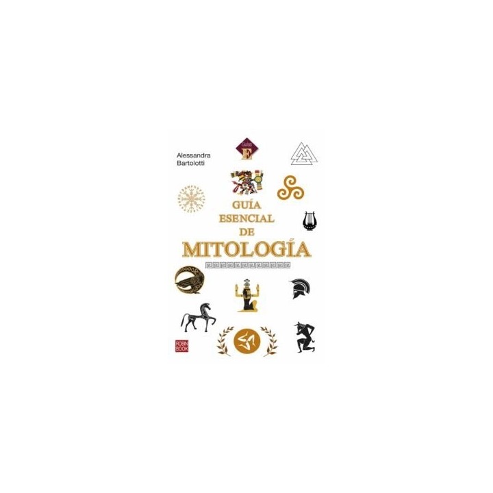 GUIA ESENCIAL DE MITOLOGIA