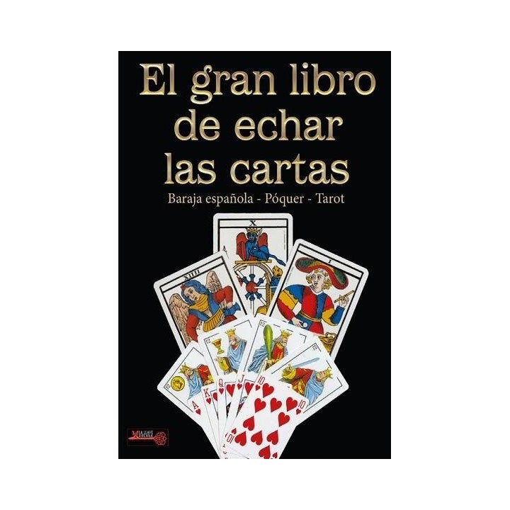 EL GRAN LIBRO DE ECHAR LAS CARTAS