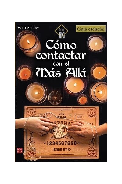 COMO CONTACTAR CON EL MAS ALLA