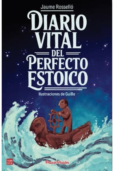 DIARIO VITAL DEL PERFECTO ESTOICO