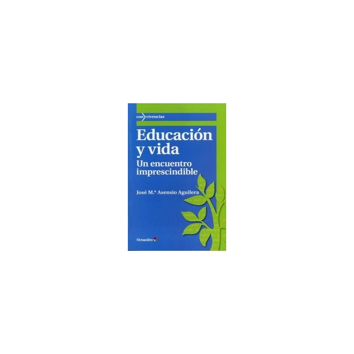 EDUCACION Y VIDA