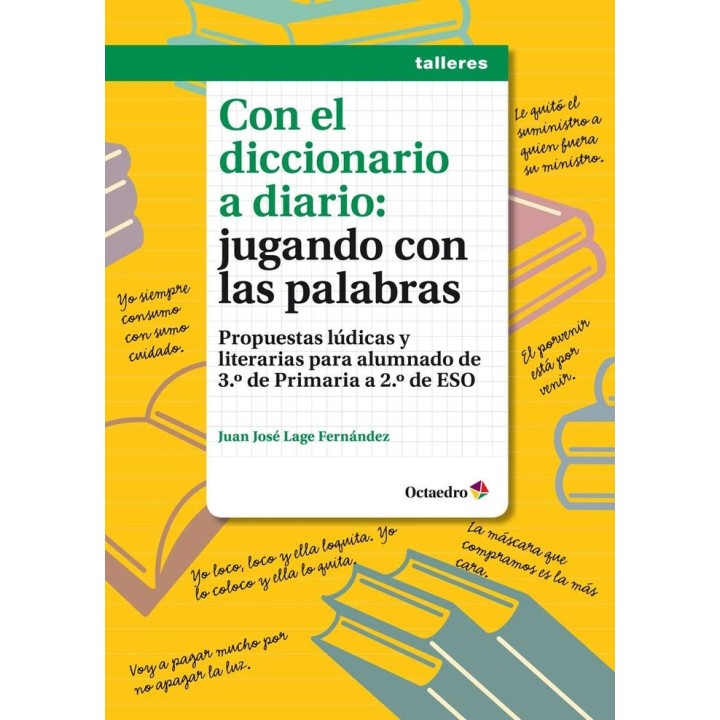CON EL DICCIONARIO A DIARIO JUGANDO CON LAS PALABRAS