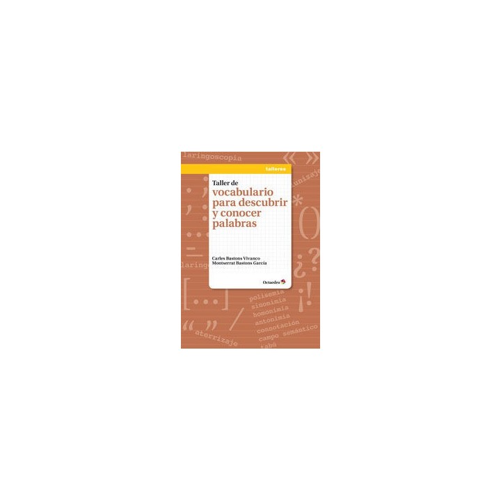 TALLER DE VOCABULARIO PARA DESCUBRIR Y CONOCER PALABRAS