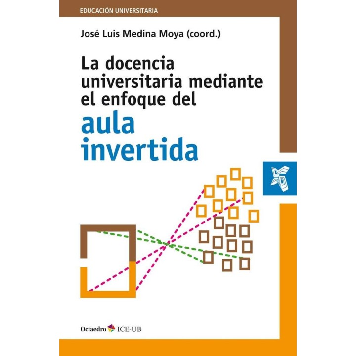 DOCENCIA UNIVERSITARIA MEDIANTE EL ENFOQUE DEL AULA INVERTI