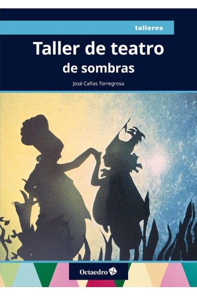 TALLER DE TEATRO DE SOMBRAS