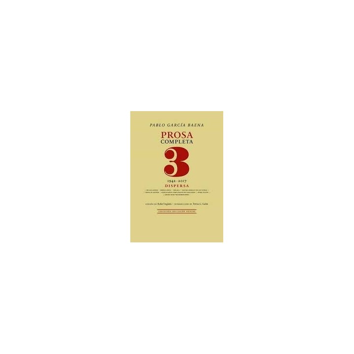 PABLO GARCA BAENA PROSA COMPLETA 1942 2017