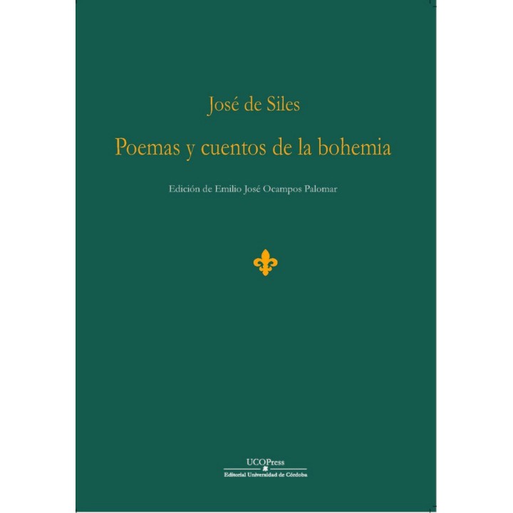 JOSE DE SILES POEMAS Y CUENTOS DE LA BOHEMIA