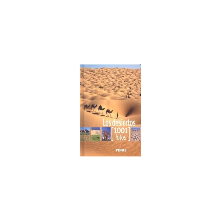 DESIERTOS,LOS 1001 FOTOS