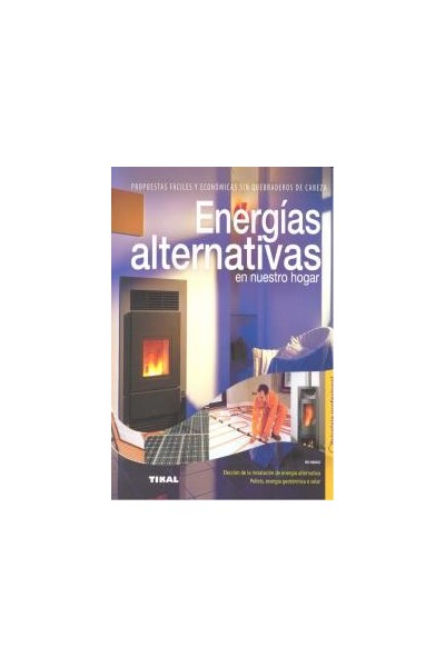 ENERGIAS ALTERNATIVAS EN NUESTRO HOGAR
