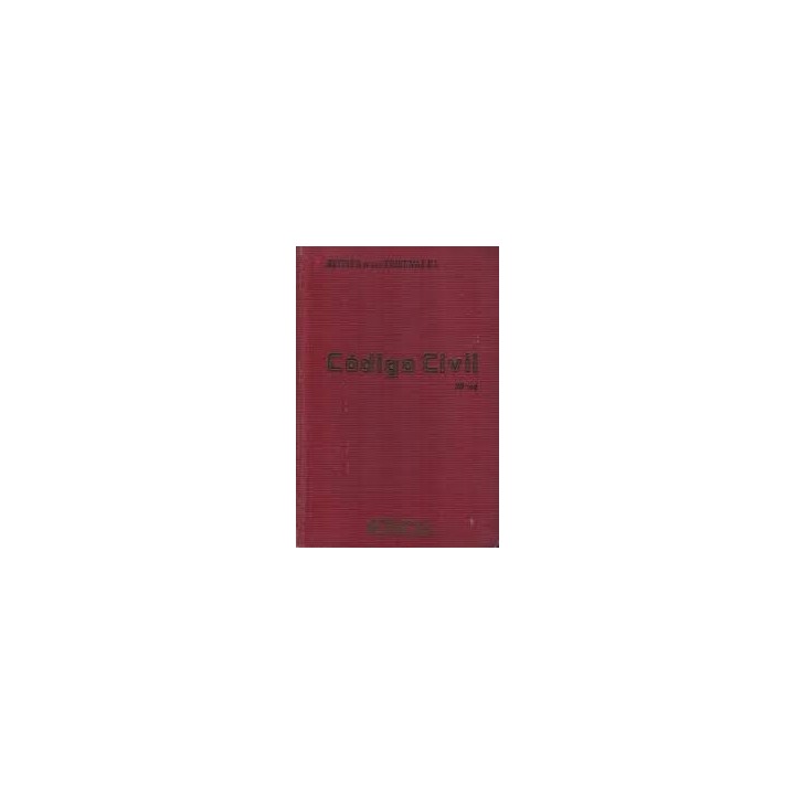 CODIGO CIVIL CON ALGUNAS NOTAS Y REFERENCIAS. REVISTA DE LOS TRIBUNALES.