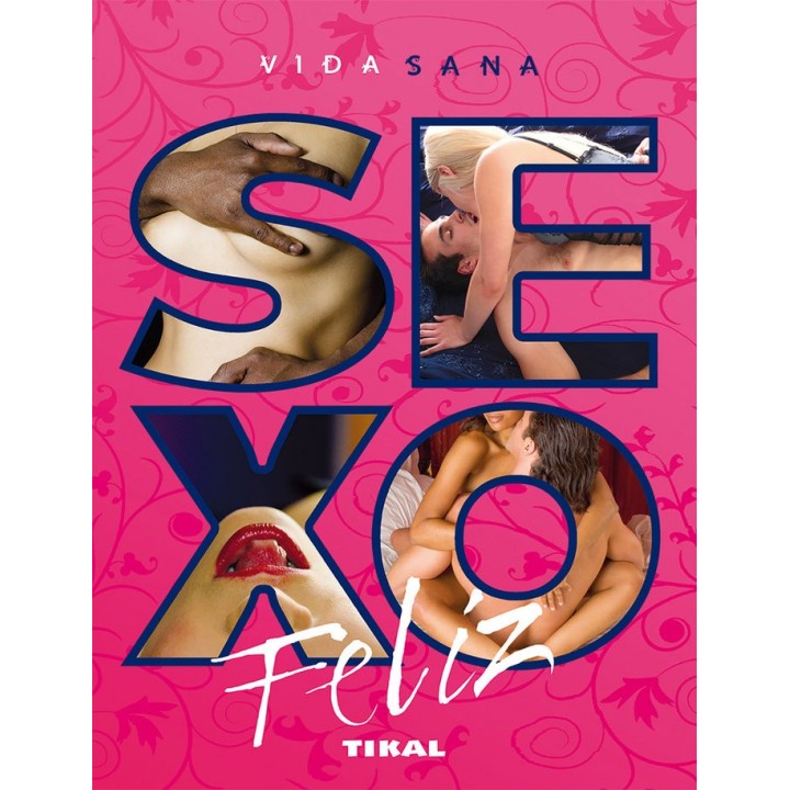 SEXO FELIZ