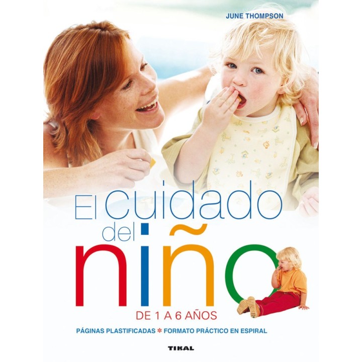 EL CUIDADO DEL NIÑO DE 1 A 6 AÑOS