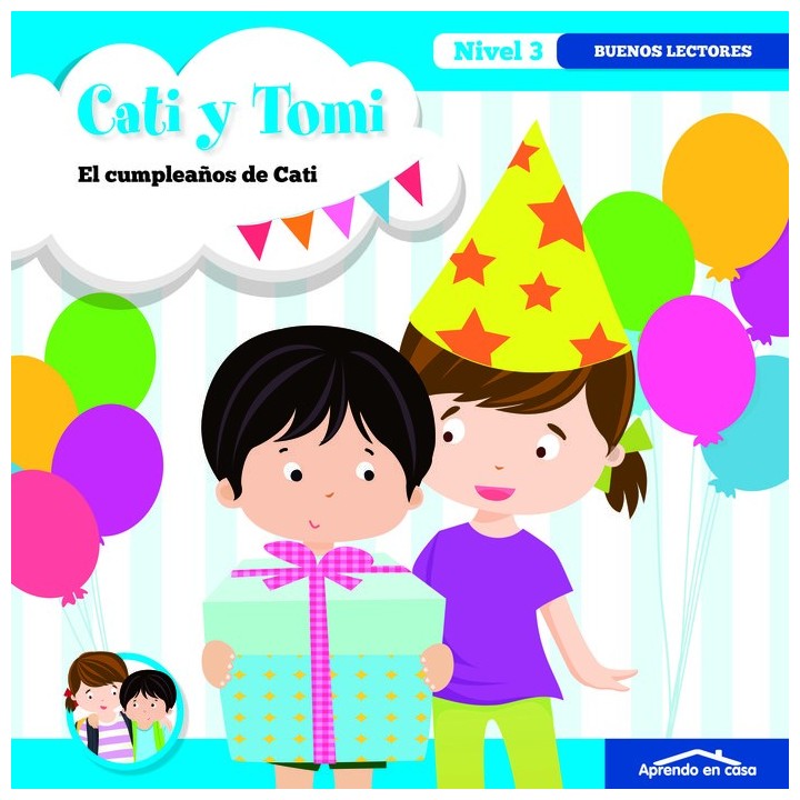 APRENDIENDO A LEER NIVEL 3 2 CATI Y TOMI EL CUMPLEAÑOS DE C