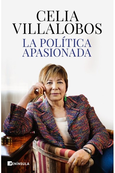 LA POLITICA APASIONADA