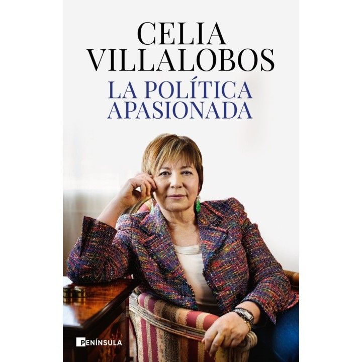 LA POLITICA APASIONADA