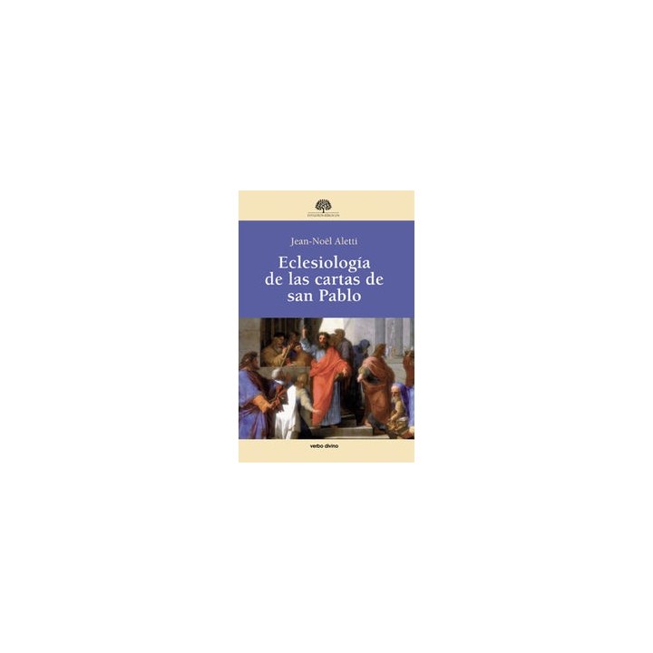 ECLESIOLOGIA DE LAS CARTAS DE SAN PABLO