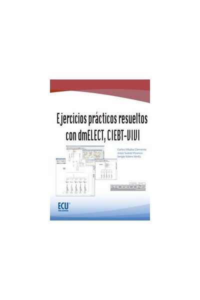 EJERCICIOS PRACTICOS RESUELTOS CON DMELECT CIEBT VIVI