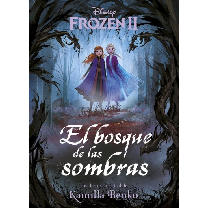 FROZEN 2 EL BOSQUE DE LAS SOMBRAS