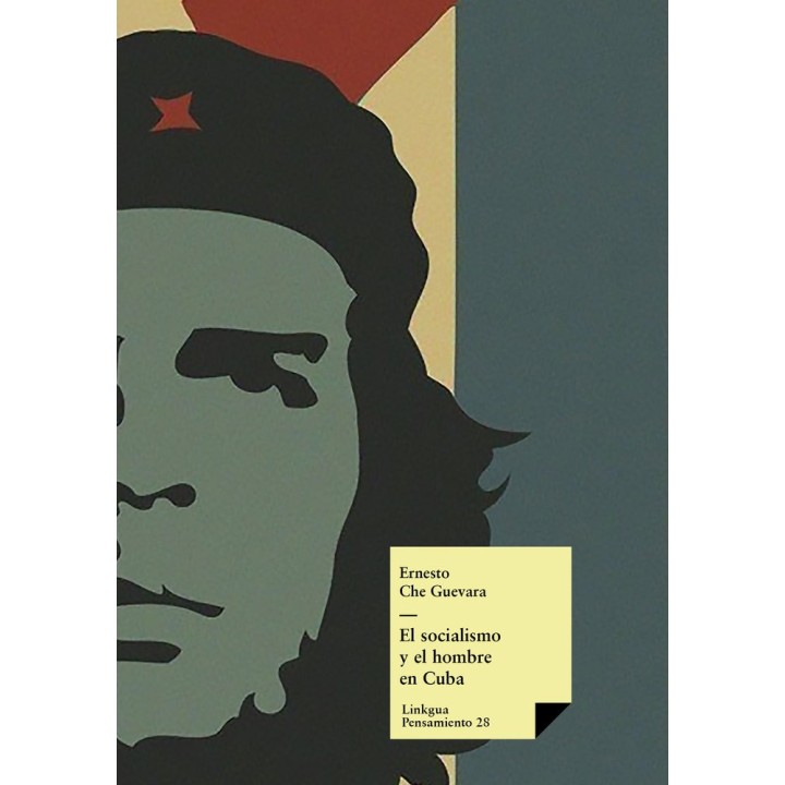 EL SOCIALISMO Y EL HOMBRE EN CUBA